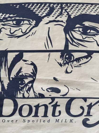 MiLK. DON'T CRY TEE